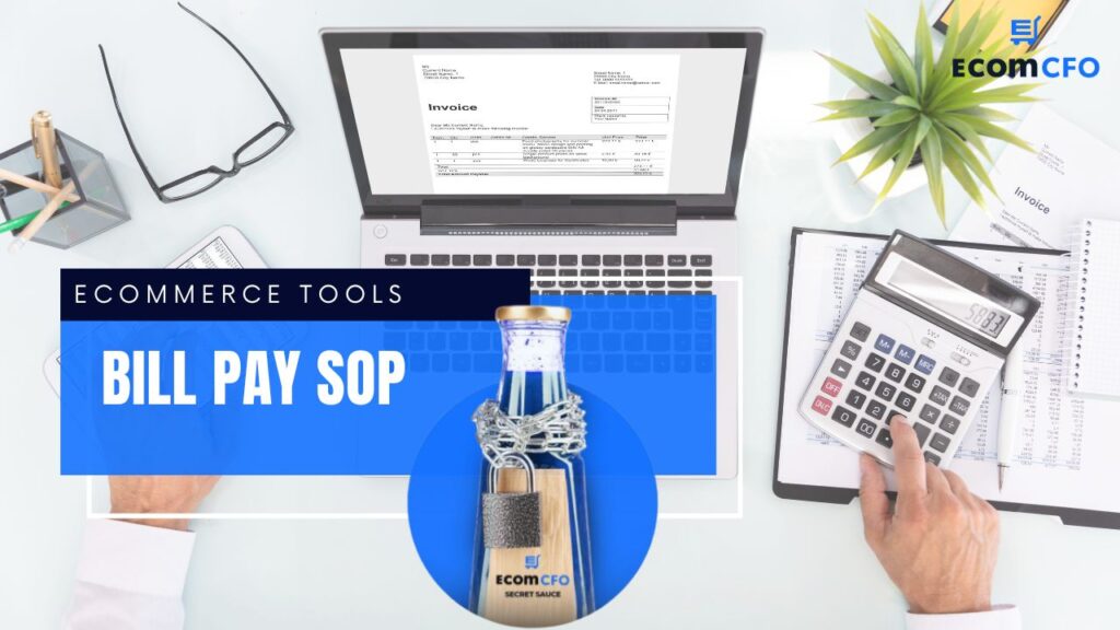 E-commerce bill pay SOP with laptop and calculator.