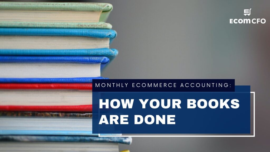 Ecommerce accounting process overview with books