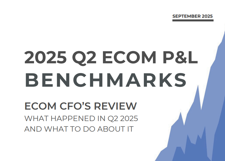 2025 Q2 eCommerce P&L benchmarks review