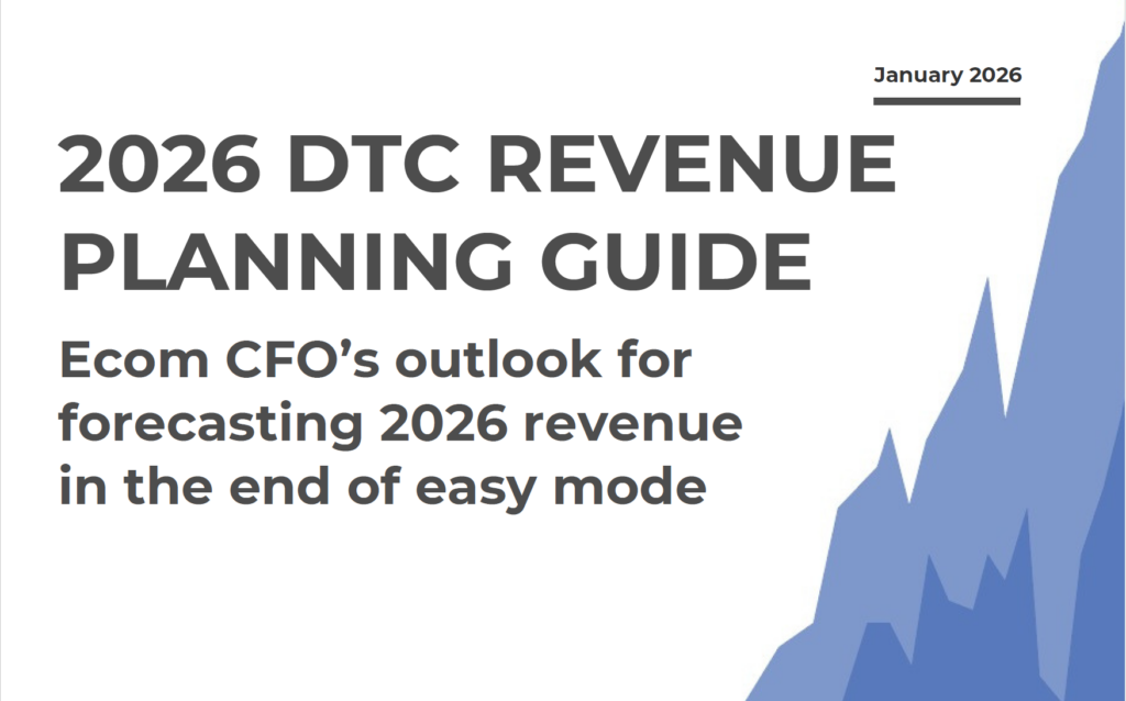 2026 DTC revenue planning guide forecasting outlook